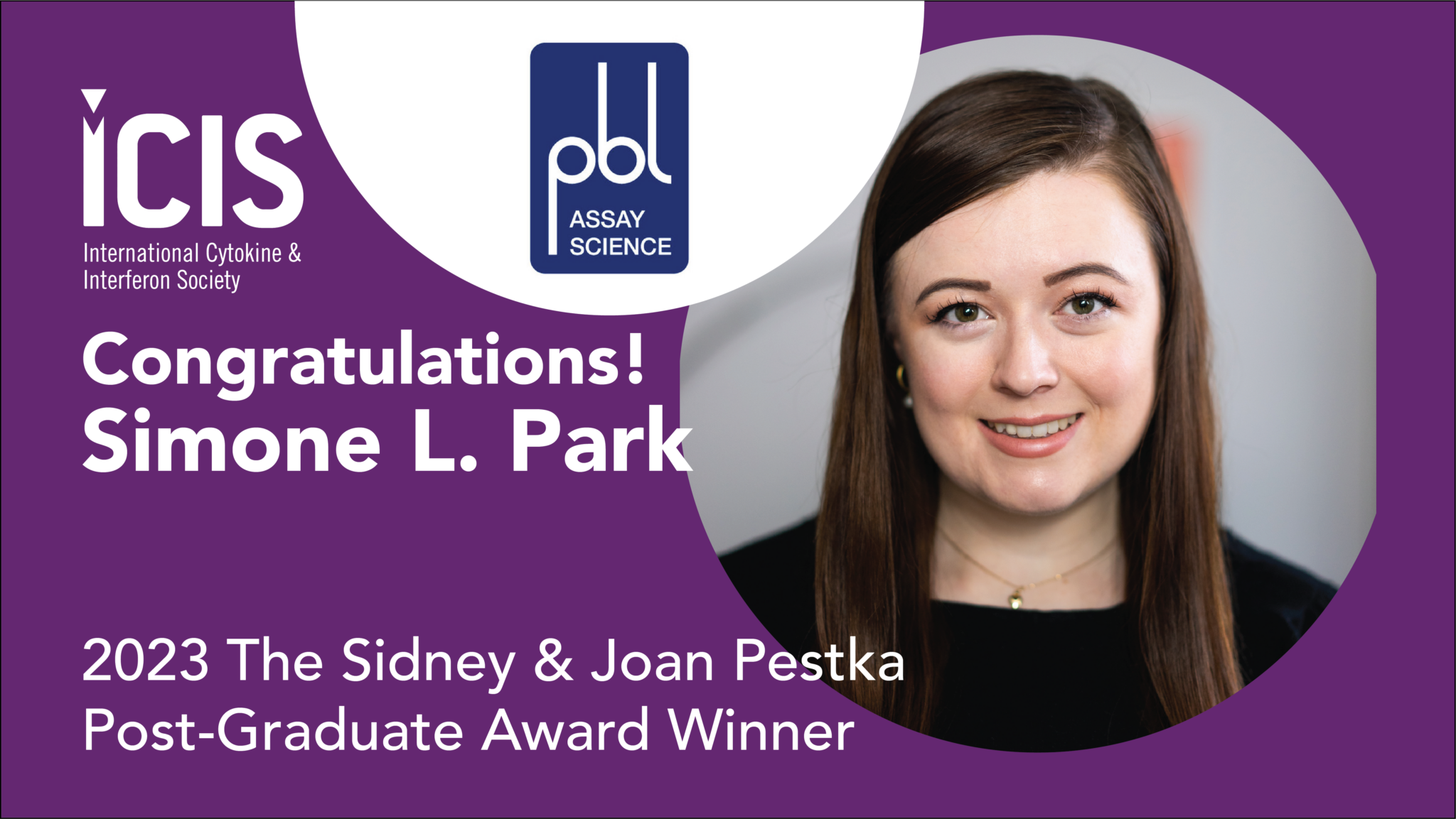 Announcing the 2023 Sidney & Joan Pestka Post-Graduate & Graduate Award ...